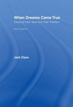 When Dreams Came True - Zipes, Jack