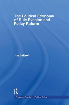 The Political Economy of Rule Evasion and Policy Reform - Leitzel, James