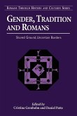 Gender, Tradition, and Romans
