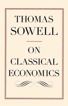 On Classical Economics - Sowell, Thomas