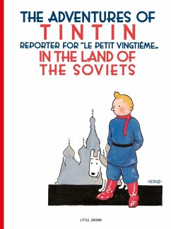 The Adventures of TinTin in the Land of the Soviets - Hergé