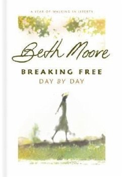 Breaking Free Day by Day - Moore, Beth