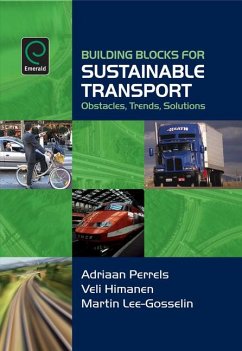 Building Blocks for Sustainable Transport - Himanen, Veli; Lee-Gosselin, Martin; Perrels, Adriaan