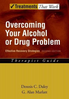 Overcoming Your Alcohol or Drug Problem - Daley, Dennis C; Marlatt, G Alan