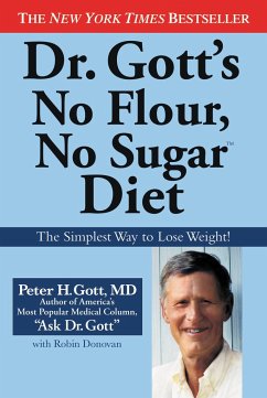 Dr. Gott's No Flour, No Sugar Diet - Gott, Peter H.; Donovan, Robin