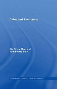 Cities and Economies - Kim, Yeong-Hyun; Rennie Short, John
