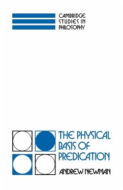 The Physical Basis of Predication - Newman, Andrew