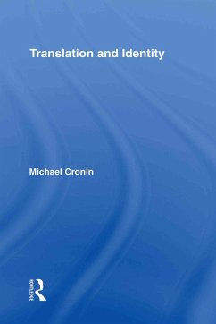 Translation and Identity - Cronin, Michael