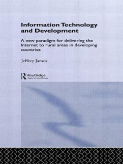 Information Technology and Development - James, Jeffrey