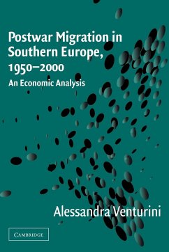 Postwar Migration in Southern Europe, 1950 2000 - Venturini, Alessandra