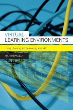 Virtual Learning Environments - Weller, Martin