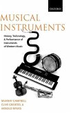 Musical Instruments: History, Technology, and Performance of Instruments of Western Music