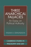 Three Anarchical Fallacies