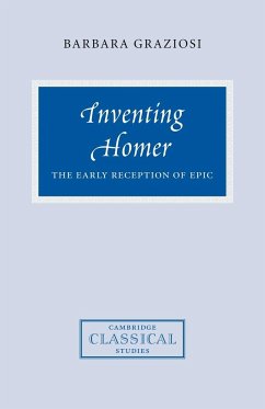 Inventing Homer - Graziosi, Barbara