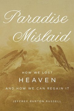 Paradise Mislaid - Russell, Jeffrey Burton