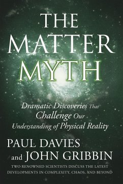 The Matter Myth - Gribbin, John;Davies, Paul