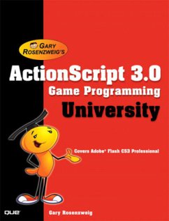 ActionScript 3.0 Game Programming University - Rosenzweig, Gary