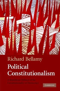 Political Constitutionalism - Bellamy, Richard