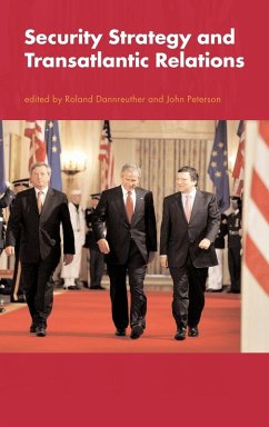 Security Strategy and Transatlantic Relations - Dannreuther, Roland / Peterson, John (eds.)