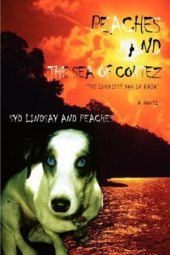 Peaches and the Sea of Cortez