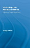 Politicizing Asian American Literature