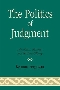 The Politics of Judgment - Ferguson, Kennan