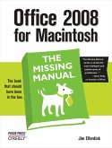 Office 2008 for Macintosh: The Missing Manual