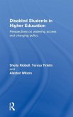 Disabled Students in Higher Education Disabled Students in Higher Education