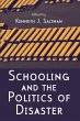 Schooling and the Politics of Disaster - Bild 1