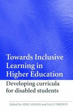 Towards Inclusive Learning in Higher Education - Adams, Mike / Brown, Sally (eds.)