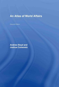 An Atlas of World Affairs - Boyd, Andrew; Comenetz, Joshua