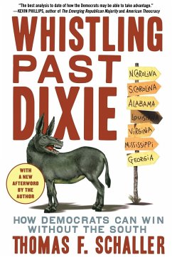 Whistling Past Dixie - Schaller, Thomas F.