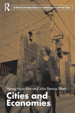 Cities and Economies - Kim, Yeong-Hyun; Rennie Short, John