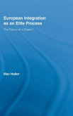 European Integration as an Elite Process