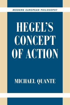 Hegel's Concept of Action - Quante, Michael