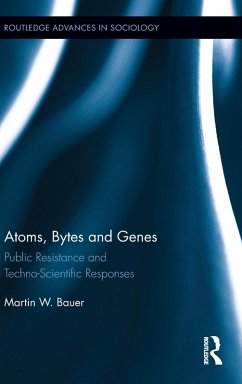 Atoms, Bytes and Genes - Bauer, Martin W