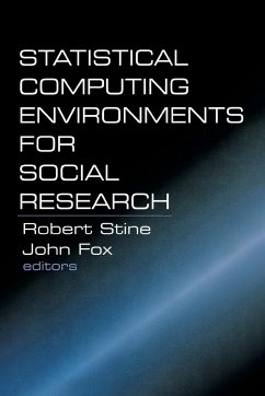 Statistical Computing Environments for Social Research - Stine, Robert; Fox, John