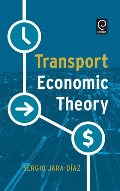 Transport Economic Theory - Jara-Diaz, Sergio