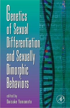Genetics of Sexual Differentiation and Sexually Dimorphic Behaviors - Yamamoto, Daisuke (ed.)