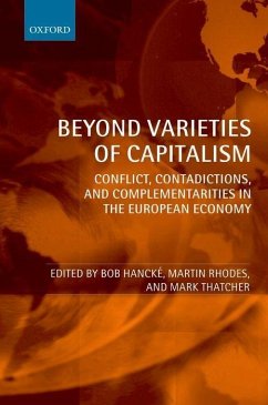 Beyond Varieties of Capitalism - Hancké, Bob / Rhodes, Martin / Thatcher, Mark (eds.)