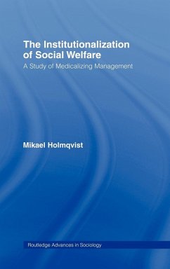 The Institutionalization of Social Welfare - Holmqvist, Mikael