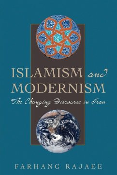 Islamism and Modernism - Rajaee, Farhang