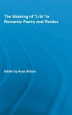 The Meaning of Life in Romantic Poetry and Poetics