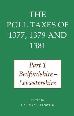 The Poll Taxes of 1377, 1379 and 1381 - Fenwick, Carolyn (ed.)