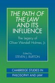 The Path of the Law and Its Influence