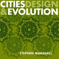 Cities Design and Evolution - Marshall, Stephen