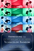 Harnessing the Technicolor Rainbow: Color Design in the 1930s Harnessing the Technicolor Rainbow: Color Design in the 1930s
