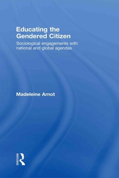 Educating the Gendered Citizen - Arnot, Madeleine