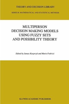 Multiperson Decision Making Models Using Fuzzy Sets and Possibility Theory - Kacprzyk, J. (ed.) / Fedrizzi, M.