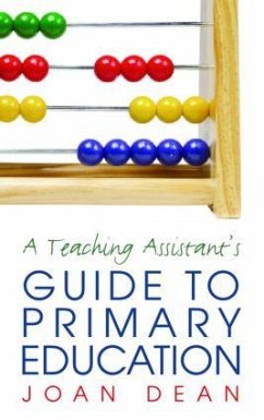 A Teaching Assistant's Guide to Primary Education - Dean, Joan